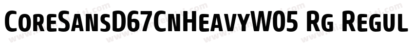 CoreSansD67CnHeavyW05 Rg Regular字体转换